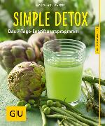 Simple Detox Das 7-Tage-Entgiftungsprogramm