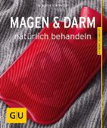 Magen und Darm natürlich behandeln