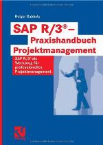 Sap R/3 Â®   Praxishandbuch Projektmanagement