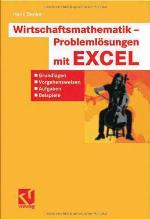 Wirtschaftsmathematik   Problemlösungen Mit Excel