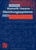 Numerik linearer Gleichungssysteme : eine Einführung in moderne Verfahren ; mit MATLAB-Implementierungen