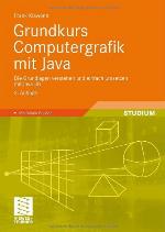 Grundkurs Computergrafik mit Java Buch. Mit Abb.