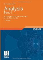 Analysis : ein Lernbuch für den sanften Wechsel von der Schule zur Uni ; [von Studenten mitentwickelt]. 1