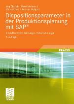 Dispositionsparameter in Der Produktionsplanung Mit SAP(R)