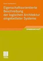 Eigenschaftsorientierte Beschreibung Der Logischen Architektur Eingebetteter Systeme