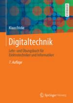 Digitaltechnik. Lehr- und Übungsbuch für Elektrotechniker und Informatiker