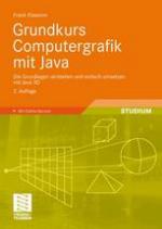 Grundkurs Computergrafik mit Java : die Grundlagen verstehen und einfach umsetzen mit Java 3D