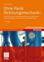 Ohne Panik Strömungsmechanik! : Ein Lernbuch zur Prüfungsvorbereitung, zum Auffrischen und Nachschlagen mit Cartoons von Oliver Romberg