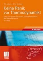 Keine Panik vor Thermodynamik! Erfolg und Spaß im klassischen "Dickbrettbohrerfach" des Ingenieurstudiums