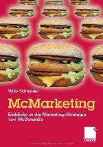 McMarketing - Einblicke in die Marketing-Strategie von McDonald's