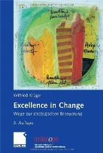 Excellence in change Wege zur strategischen Erneuerung