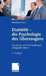 Dialektik   Die Psychologie Des Überzeugens