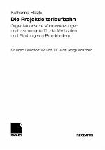 Die Projektleiterlaufbahn