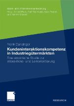 Kundeninteraktionskompetenz in Industriegutermarkten