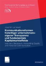 Kommunikationsformen Freiwilliger Unternehmenseigener Transparenz Und Fundamentale Kapitalmarkteffekte