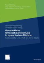Ganzheitliche Unternehmensführung in dynamischen Märkten