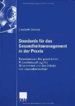 Standards Fur Das Gesundheitsmanagement in Der Praxis