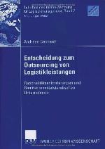 Entscheidung Zum Outsourcing Von Logistikleistungen
