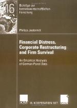 Financial Distress, Corporate Restructuring And Firm Survival