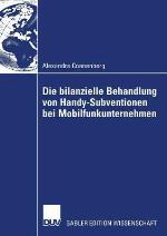 Die Bilanzielle Behandlung Von Handy-Subventionen Bei Mobilfunkunternehmen