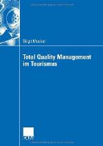 Total Quality Management Im Tourismus