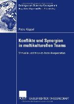Konflikte Und Synergien in Multikulturellen Teams