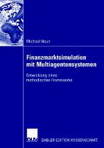 Finanzmarktsimulation Mit Multiagentensystemen