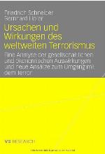 Ursachen und Wirkungen des weltweiten Terrorismus