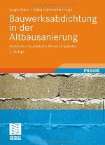 Bauwerksabdichtung in der Altbausanierung