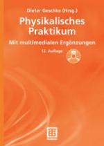 Physikalisches Praktikum : Mit multimedialen Ergänzungen