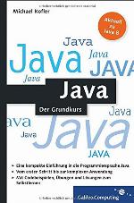 Java : der Grundkurs : [aktuell zu Java 8]