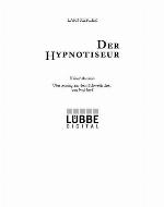 Der Hypnotiseur