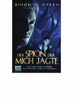 Der Spion, der mich jagte