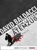 Bis zum letzten Atemzug