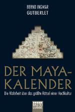 Der Maya Kalender