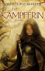 Die Kämpferin : Roman