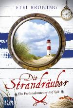 Die Strandräuber Ein Ferienabenteuer auf Sylt