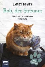 Bob, der Streuner