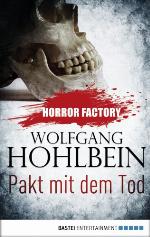 Pakt mit dem Tod (Horror Factory, #1)