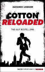 Cotton Reloaded - 11 : Tod auf Bestellung.