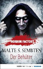 Der Behüter (Horror Factory, #8)