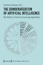 The Democratization of Artificial Intelligence