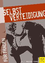 Selbstverteidigung für Frauen