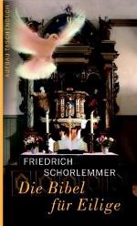 Die Bibel für Eilige (German Edition)