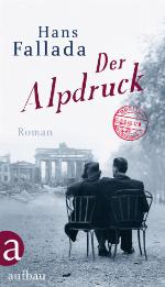 Der Alpdruck : Roman