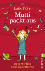 Mutti packt aus