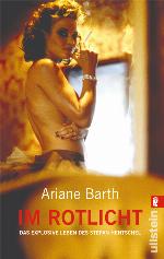 Im Rotlicht Das explosive Leben des Stefan Hentschel