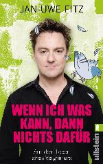 Wenn ich was kann, dann nichts dafür Aus dem Leben eines Vergrämers