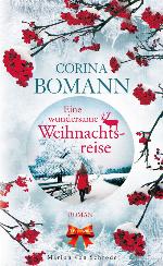 Eine wundersame Weihnachtsreise Roman