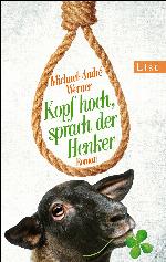 Kopf hoch, sprach der Henker